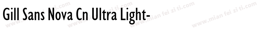 Gill Sans Nova Cn Ultra Light字体转换